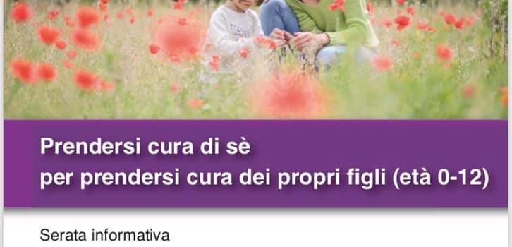 Prendersi cura di sè per prendersi cura dei propri figli (0-12)